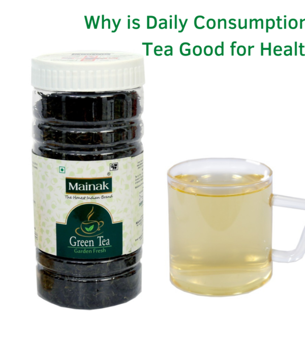 Why is Daily Consumption of Green Tea Good for Health